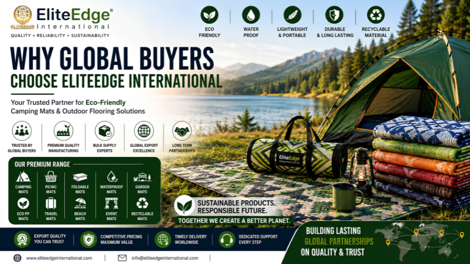 Why Global Buyers Choose EliteEdge International for Eco-Friendly Camping Mats & Outdoor Flooring Solutions